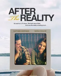 【秀后人生 After the Reality】[BT种子下载][英语][剧情/喜剧/家庭][美国][马修·莫里森/萨拉·乔克][720P]